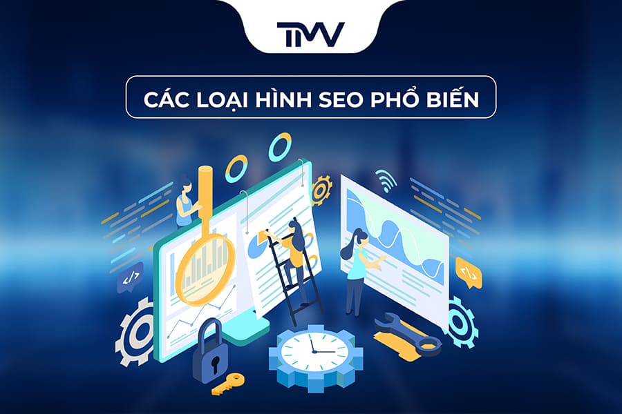 Các loại hình SEO phổ biến
