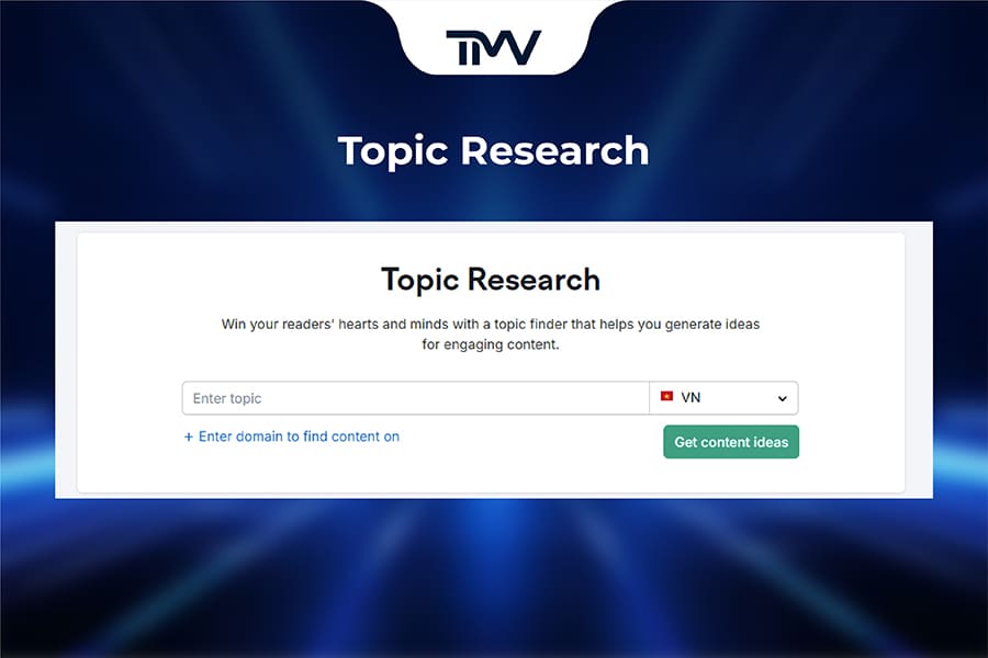 Tính năng Topic Research